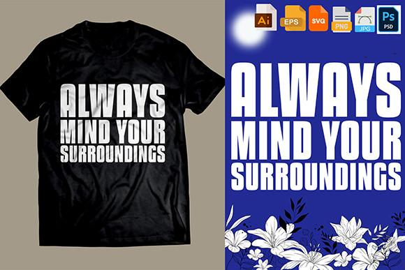 Mind Your Surroundings