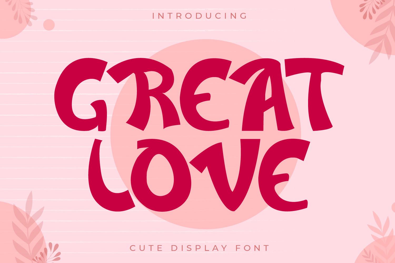 Great Love Font