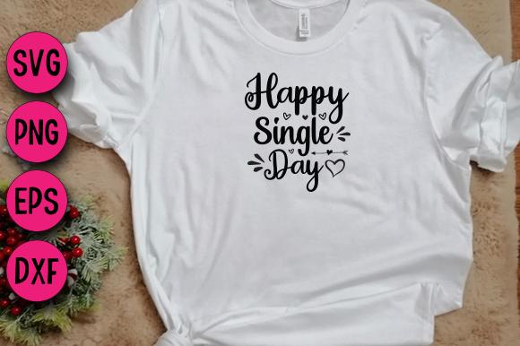 Happy Single Day