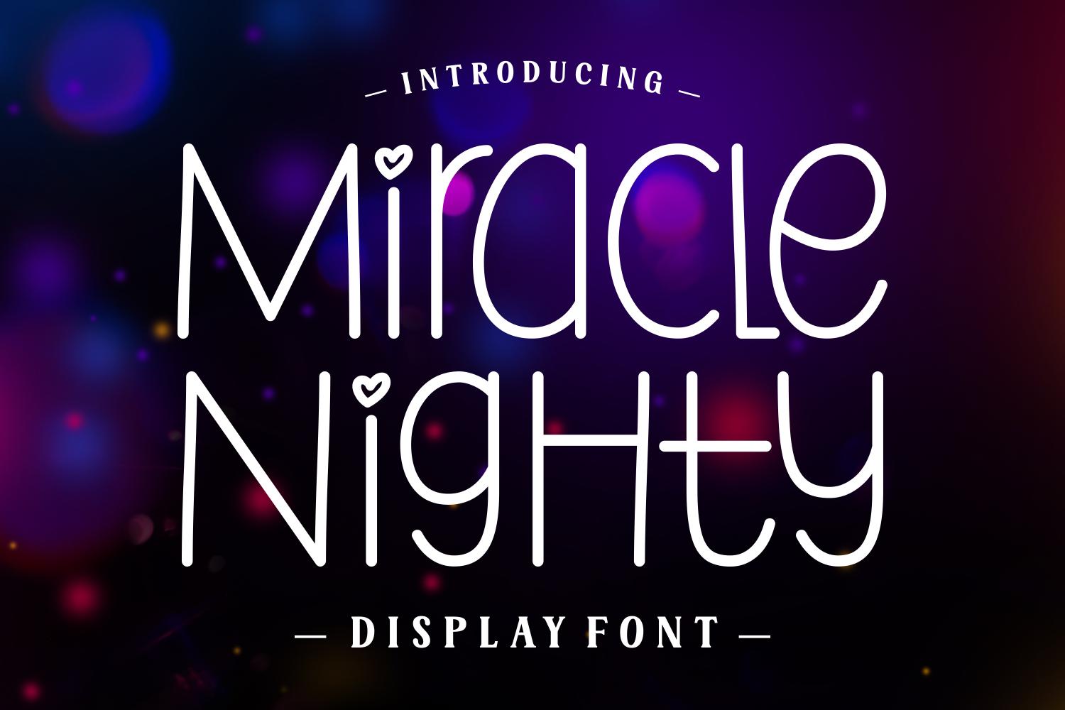 Miracle Nighty Font
