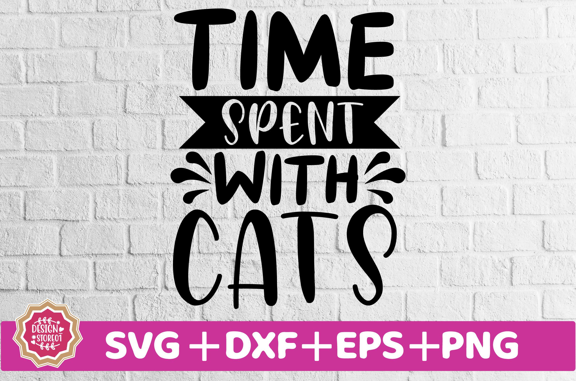 Time Spent with Cats SVG