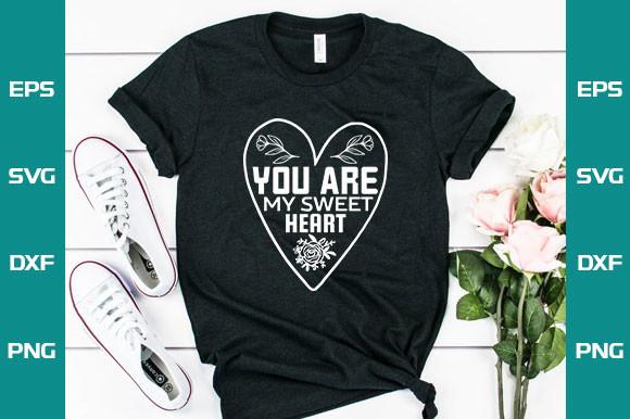 Valentine T-Shirt Design, You Are My