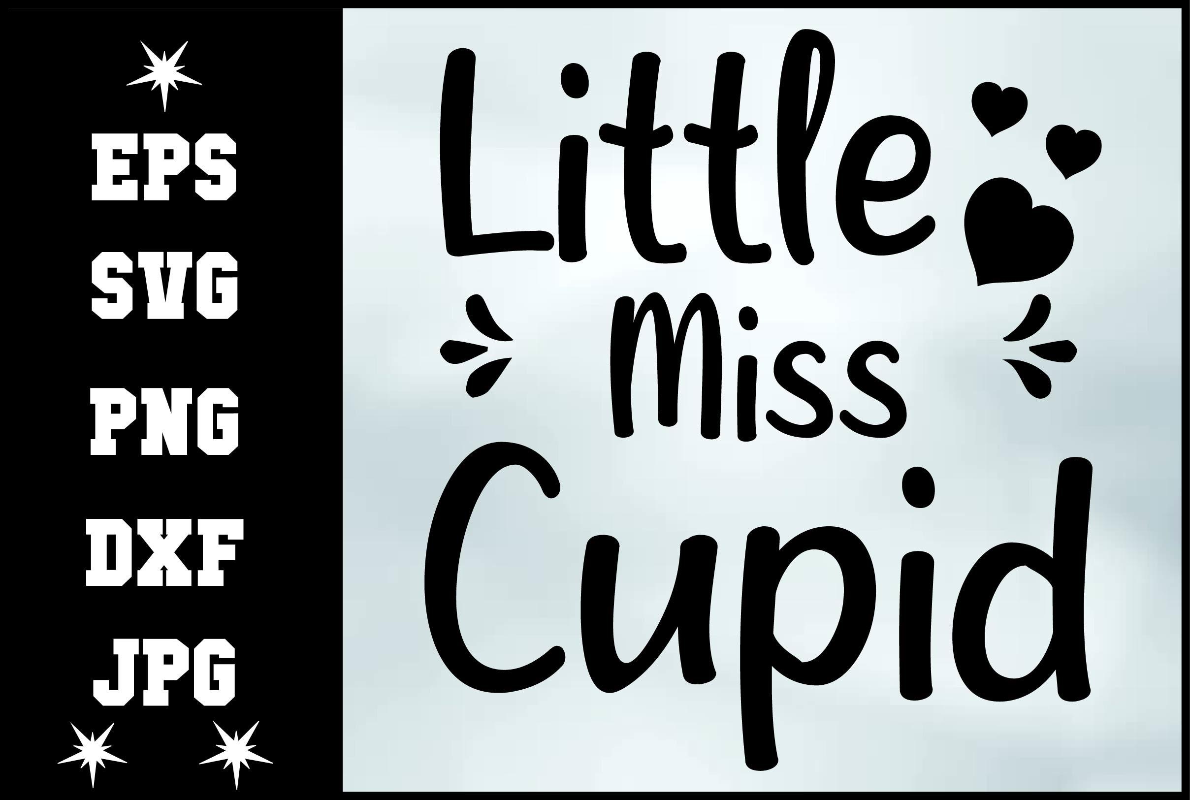 Little Miss Cupid Svg Design
