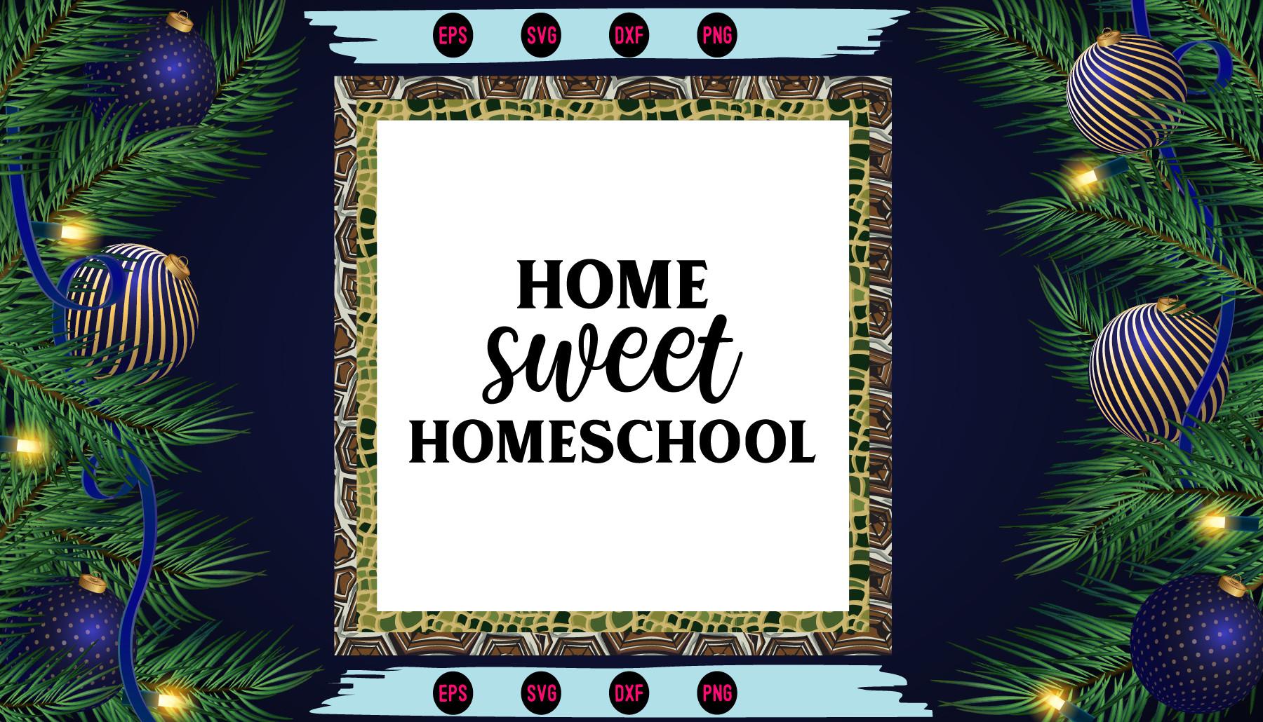Home Sweet Homeschool