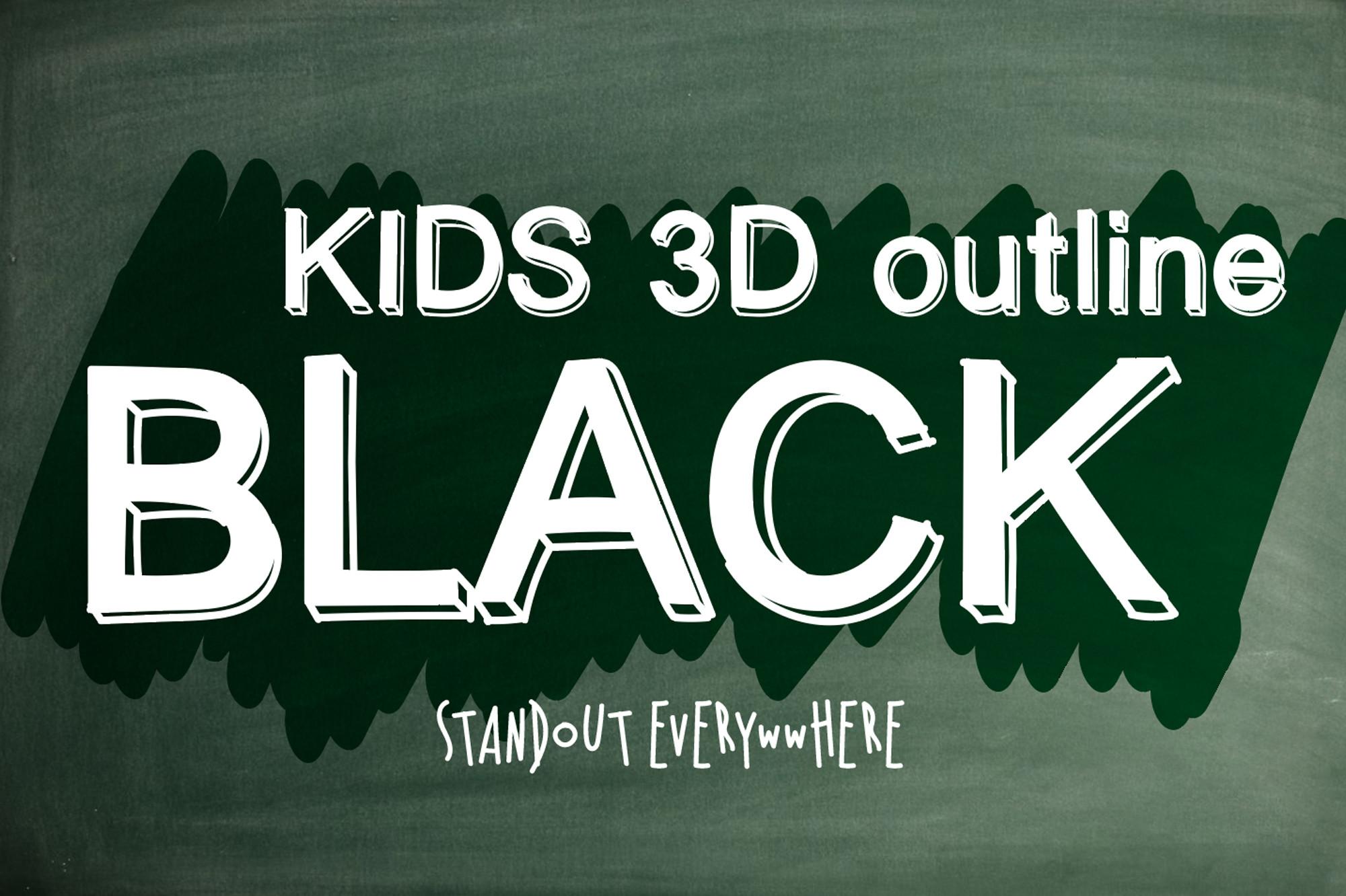 Kids 3D Outline Black Font