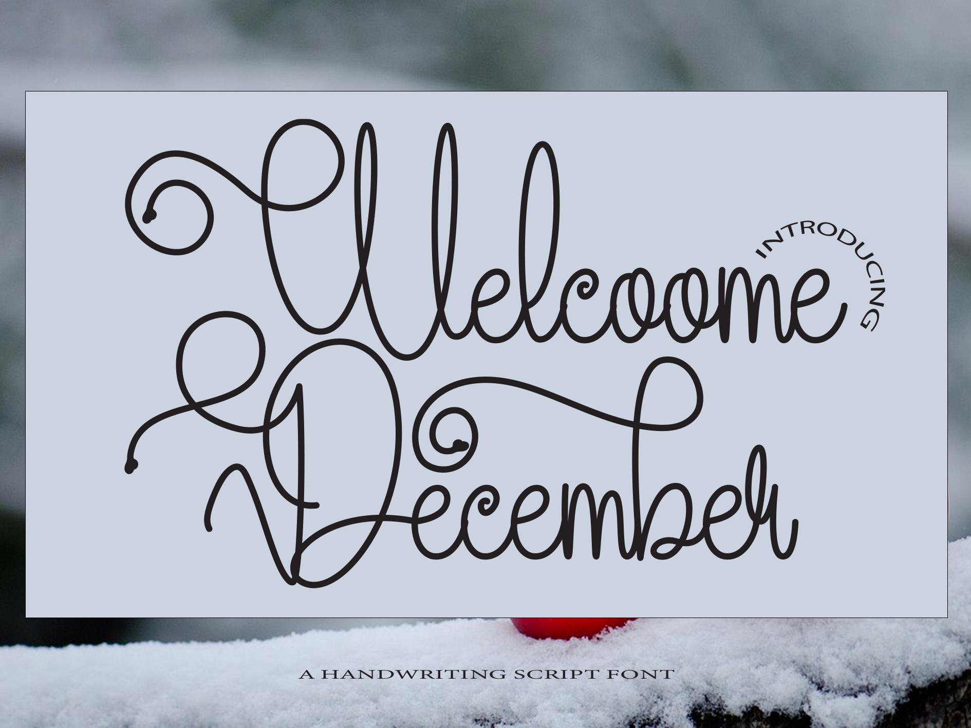 Welcome December Font Free And Premium Download