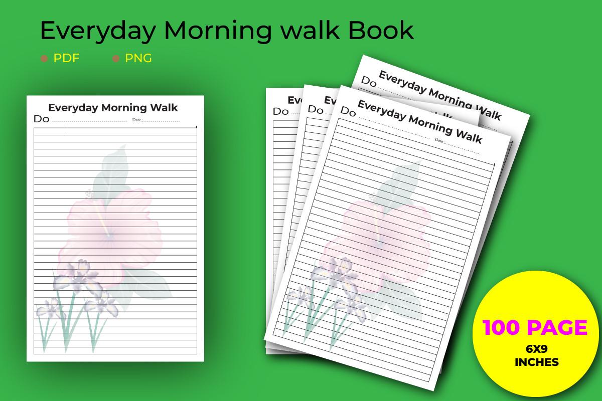 Everyday Morning Walk Report Notepad