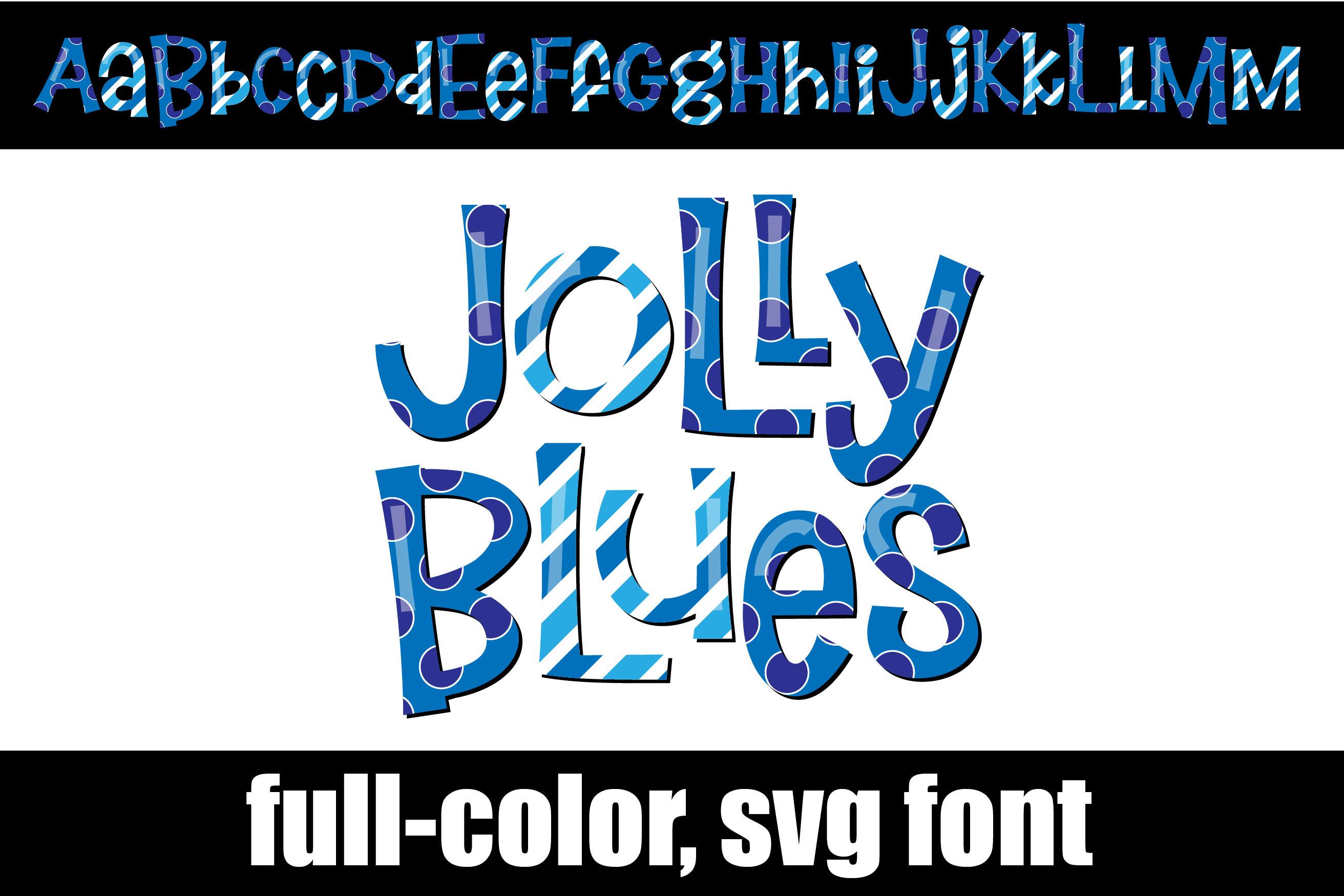 Jolly Blues Font