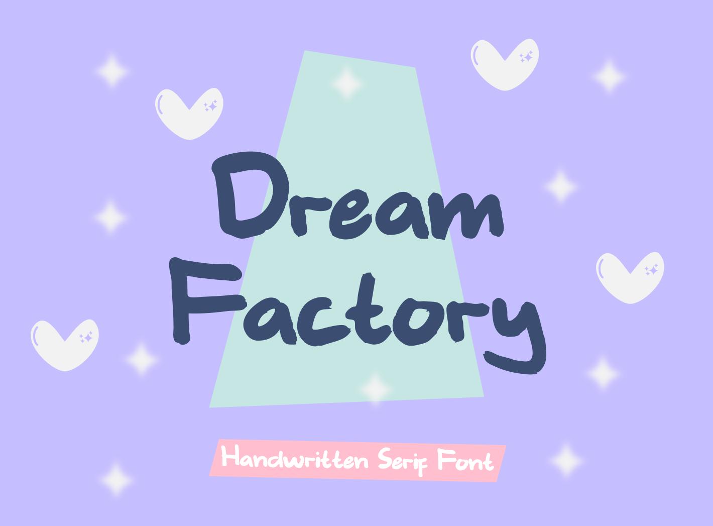 Dream Factory Font