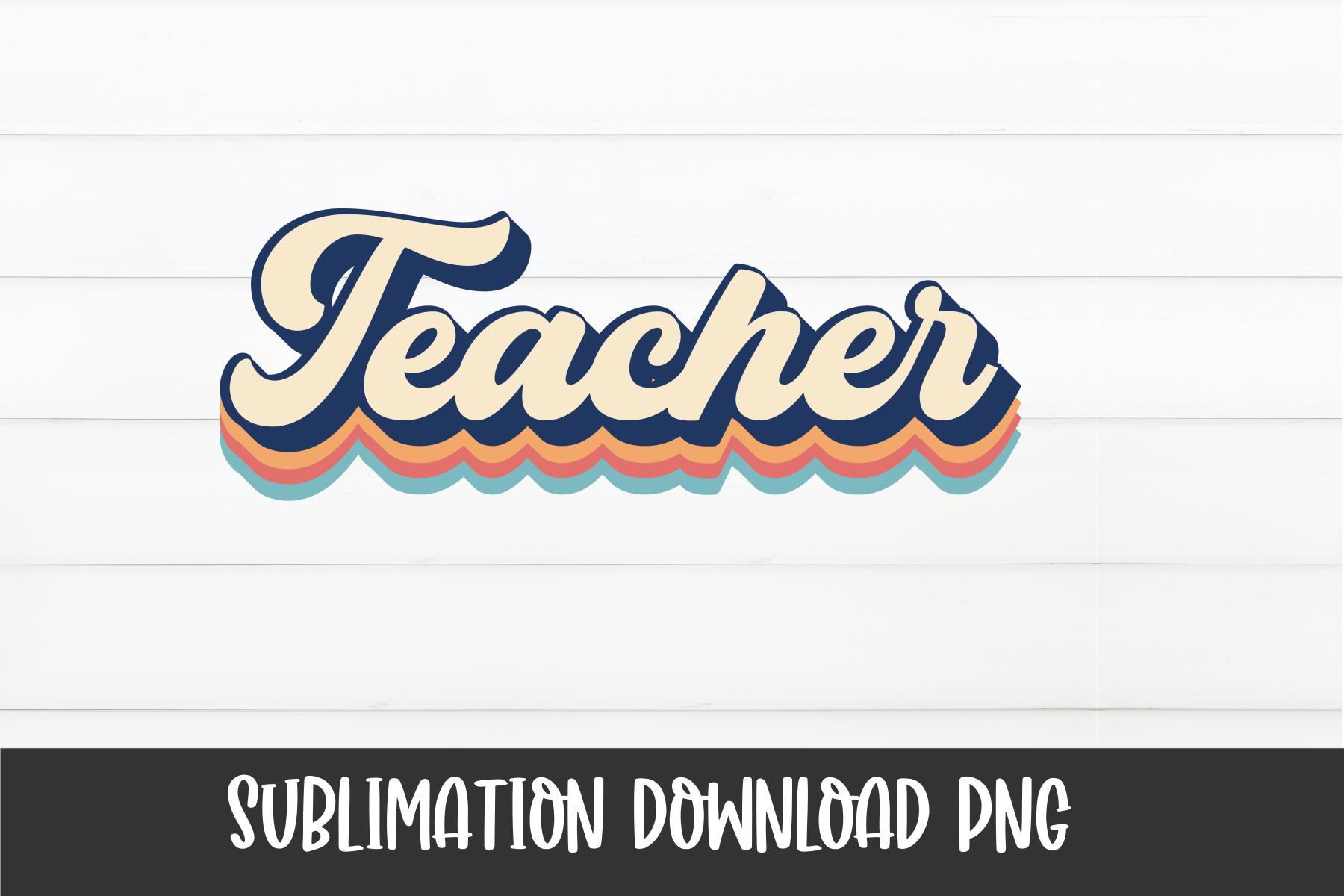 Retro Teacher Sublimation Design PNG