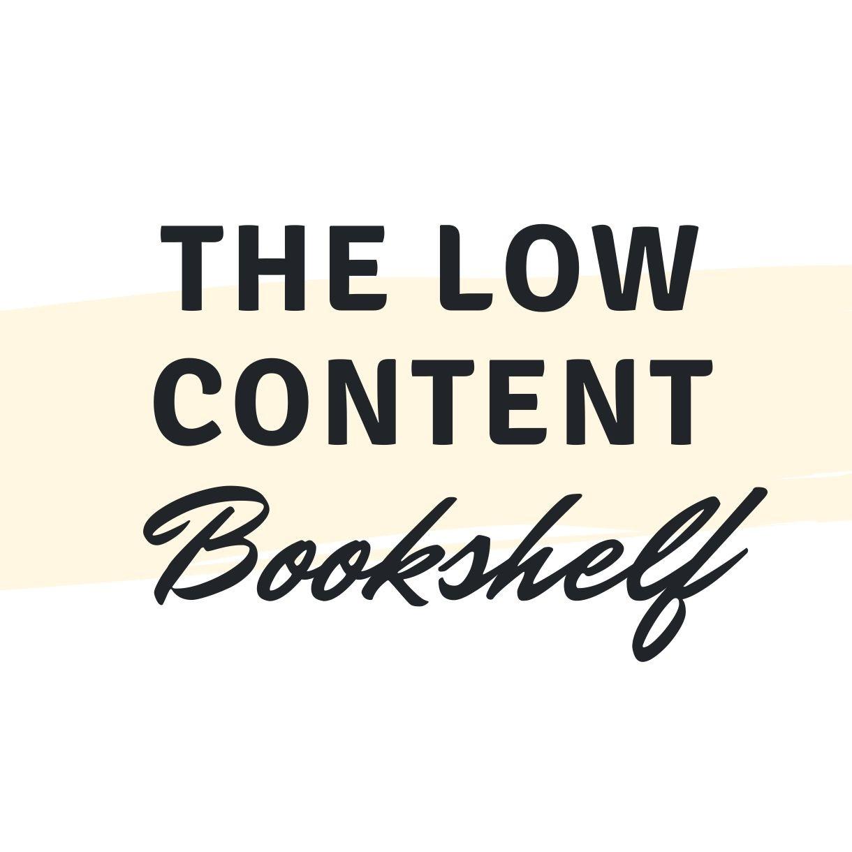 The Low Content Bookshelf