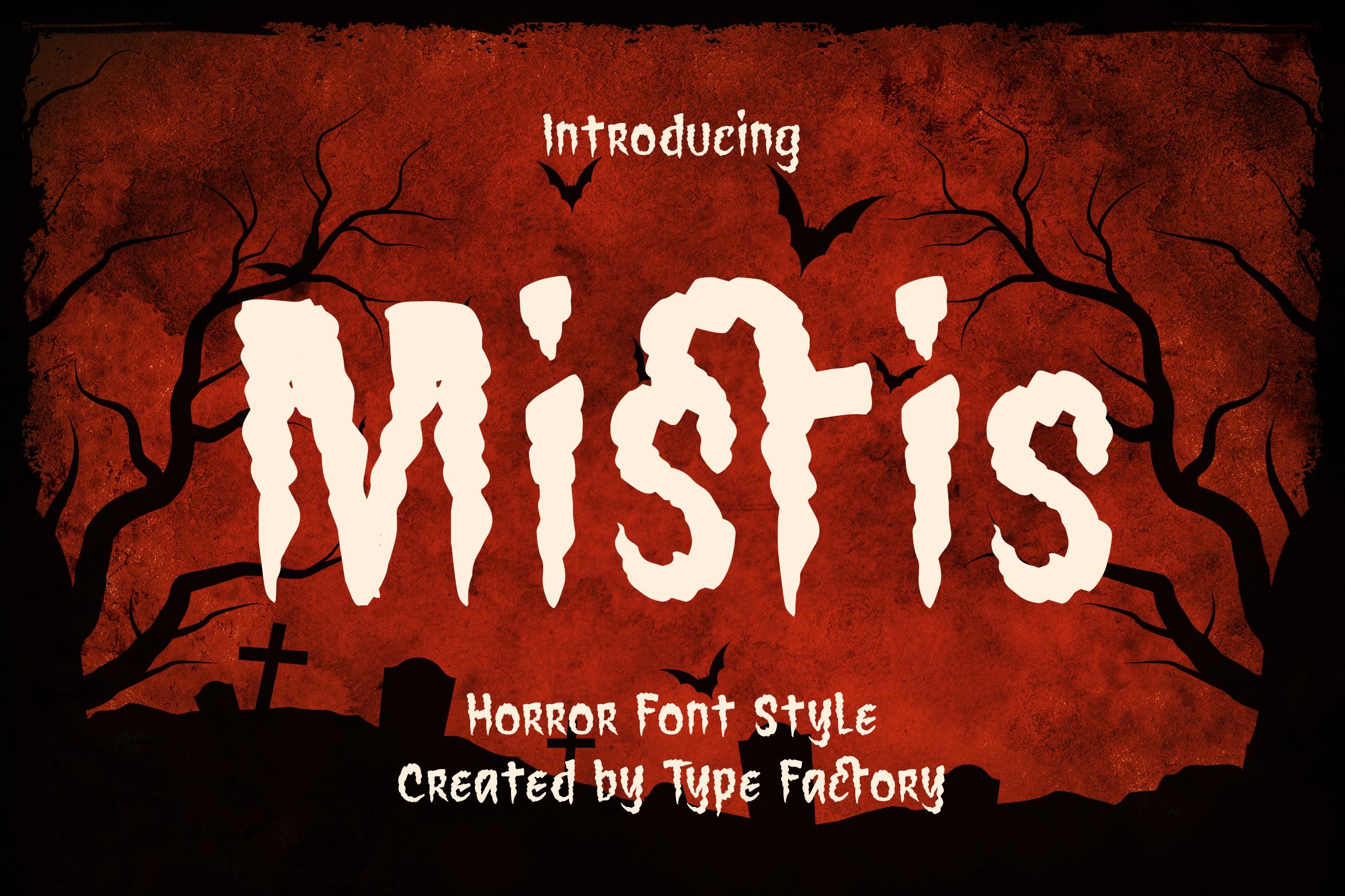 Mistis Font