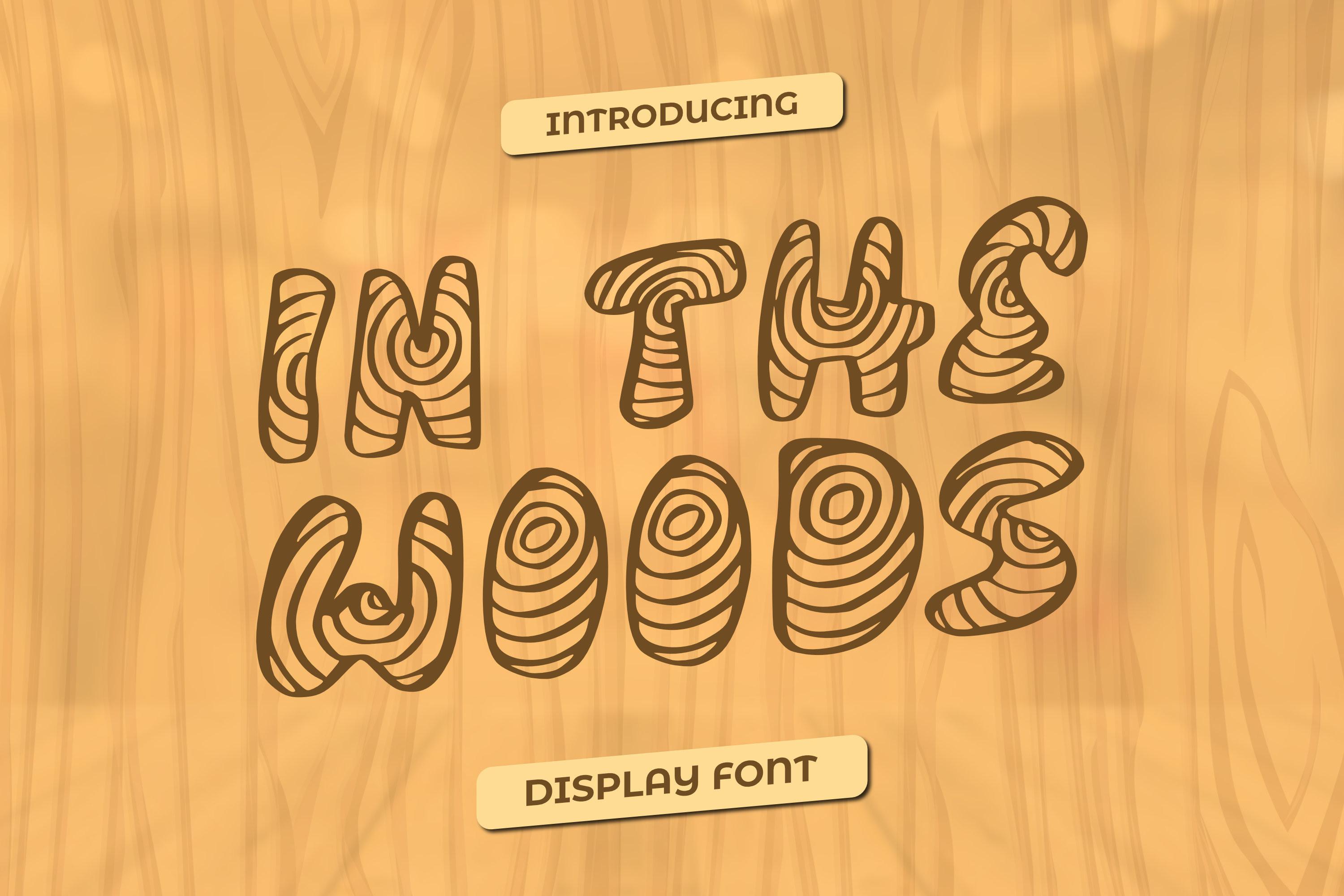 In the Woods Font