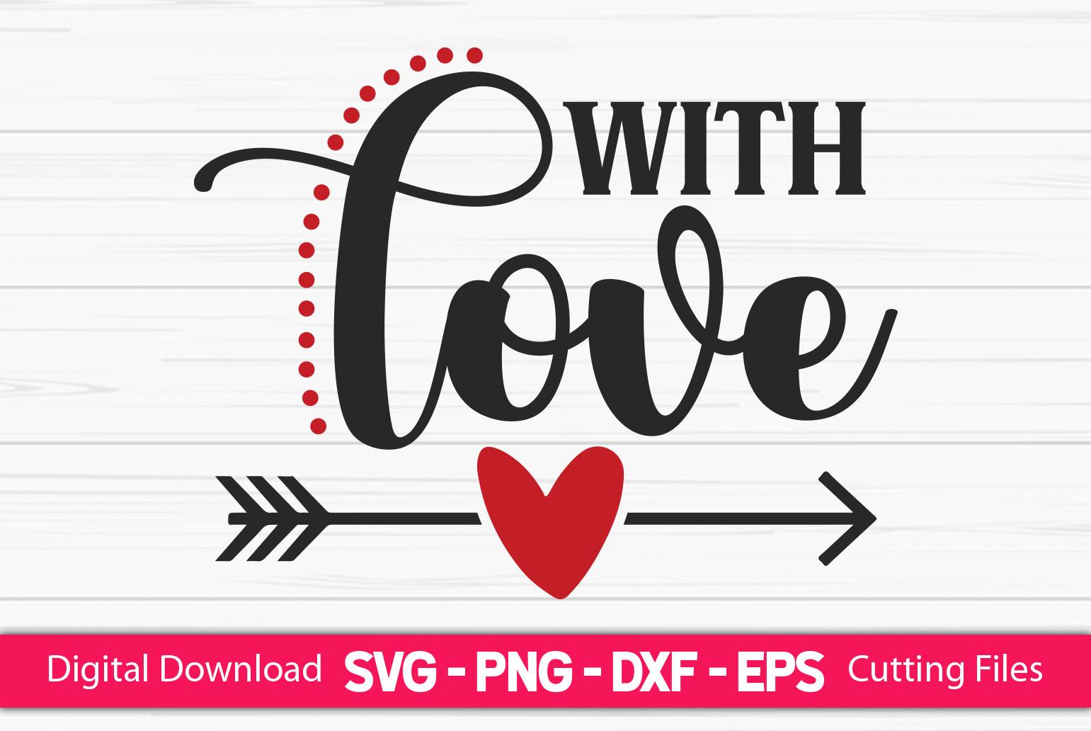 With Love - Valentine's SVG