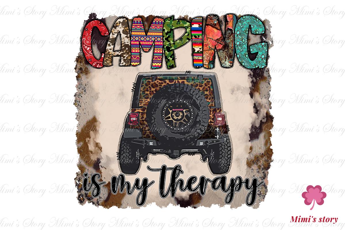 Camping is My Therapy Sublimation