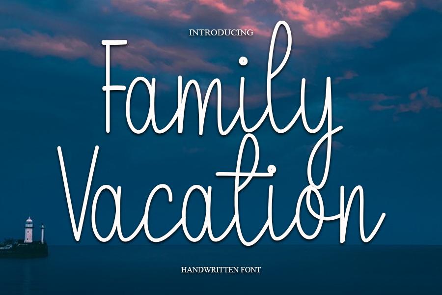 Family Vacation Font