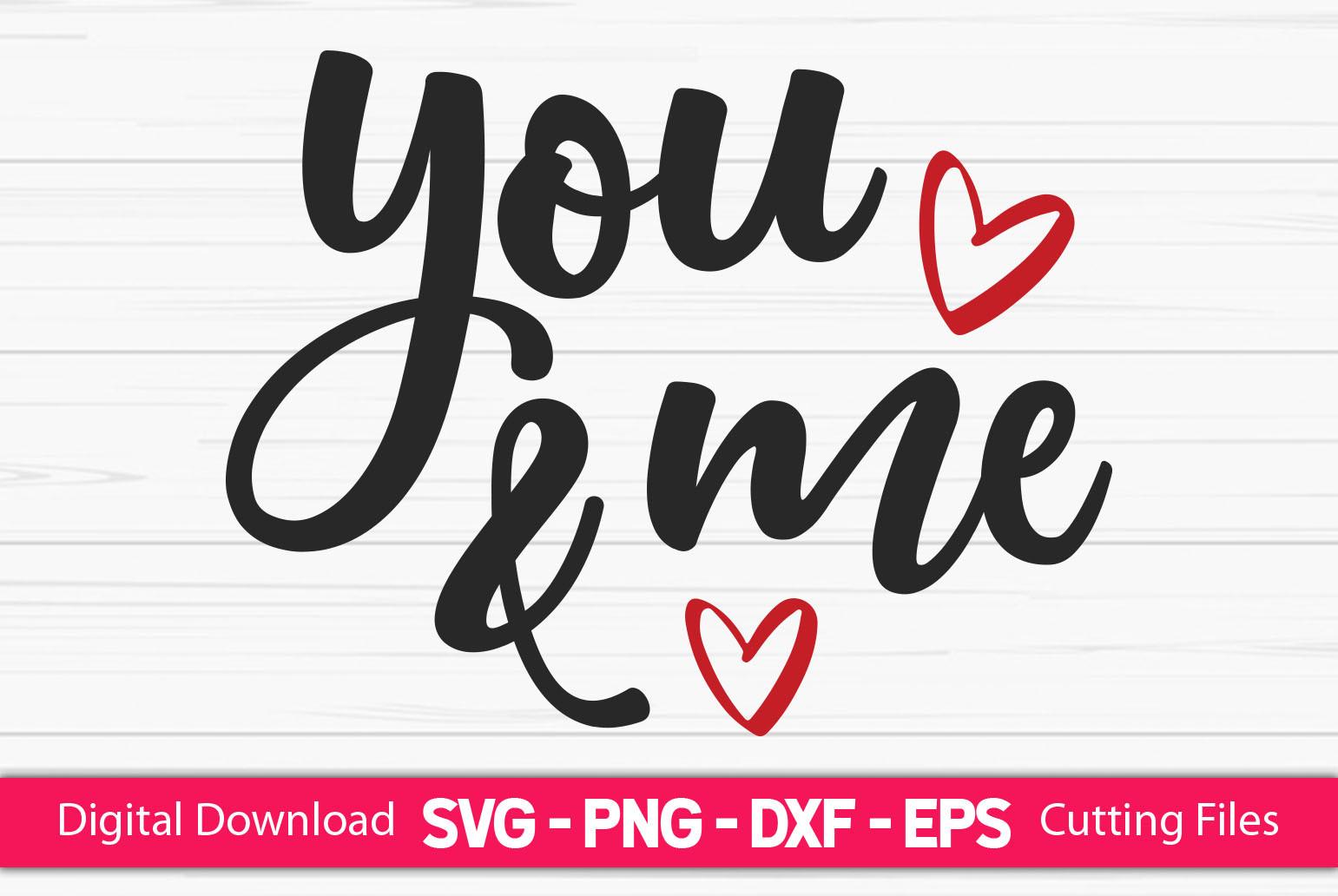 You & Me - Valentine's SVG