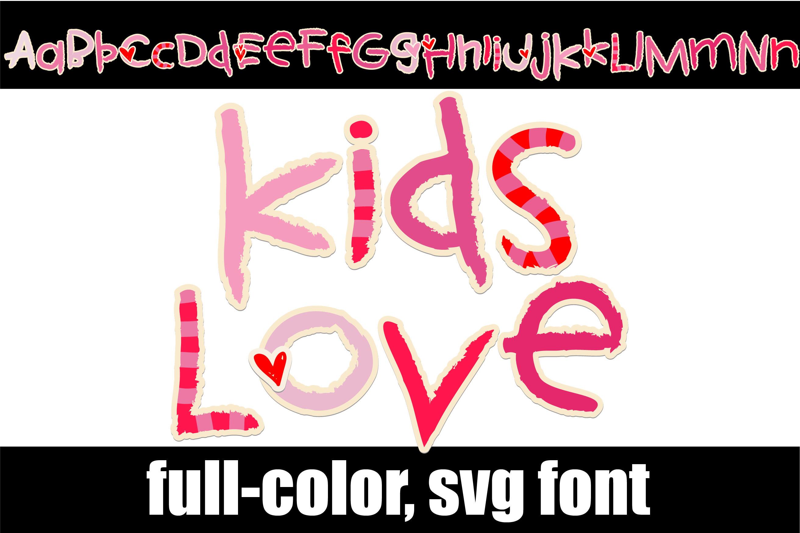 Kid's Love Font