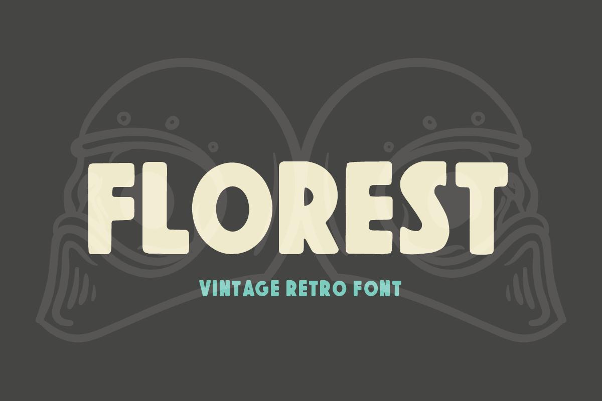Florest Font