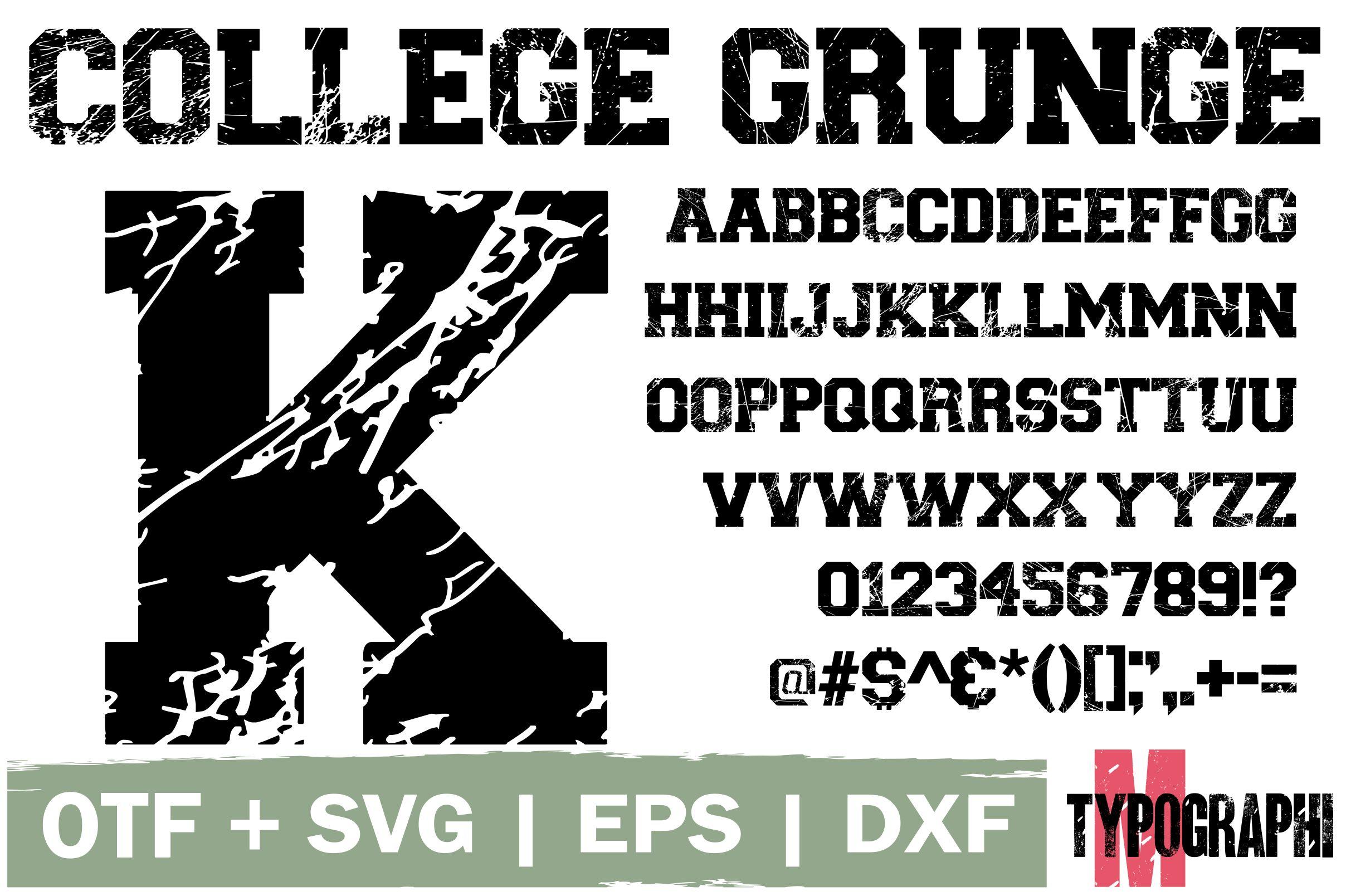 College Grunge Font