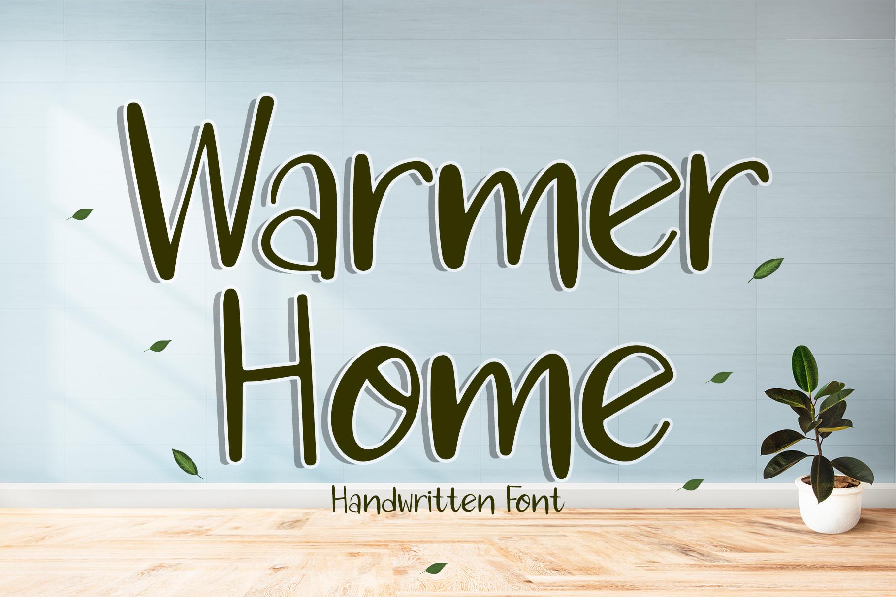 Warmer Home Font