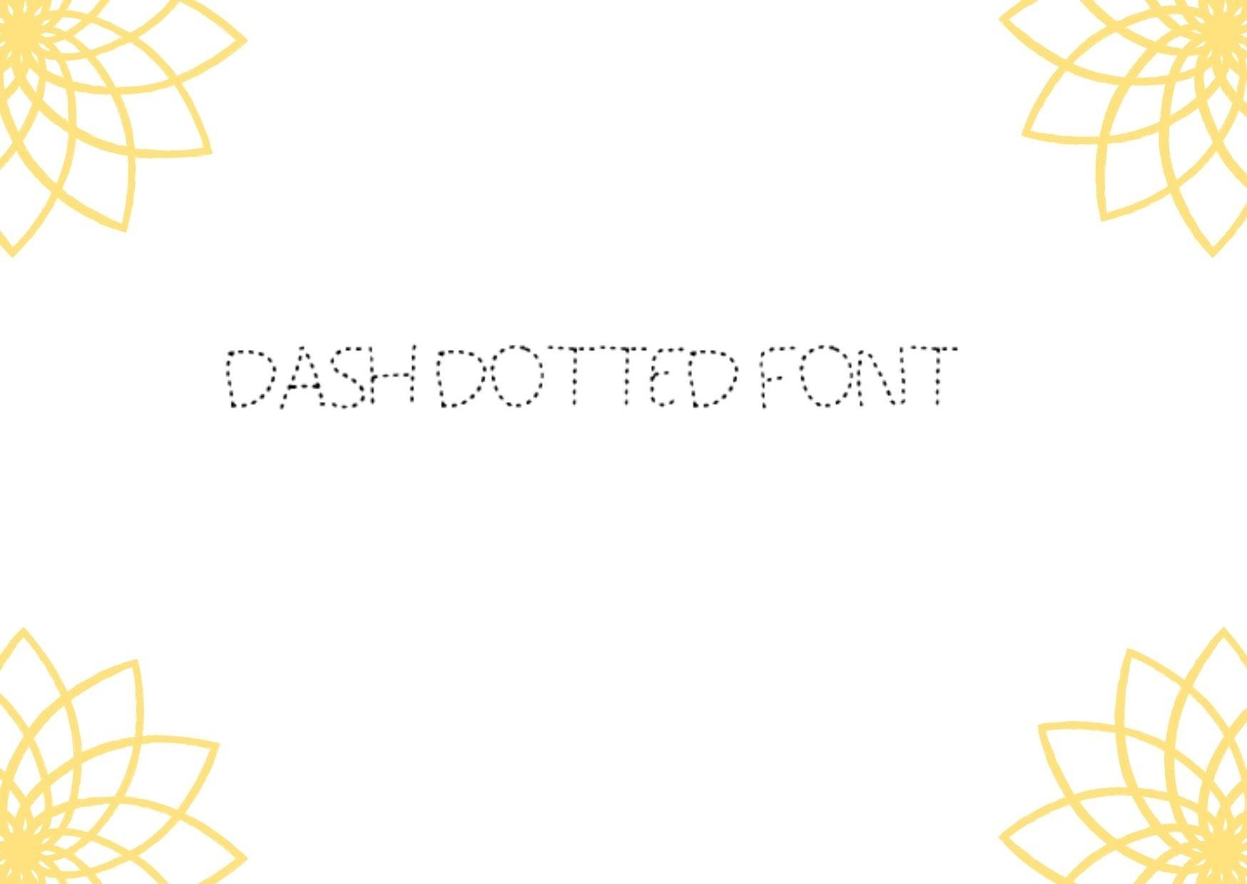 Dash Dotted Font