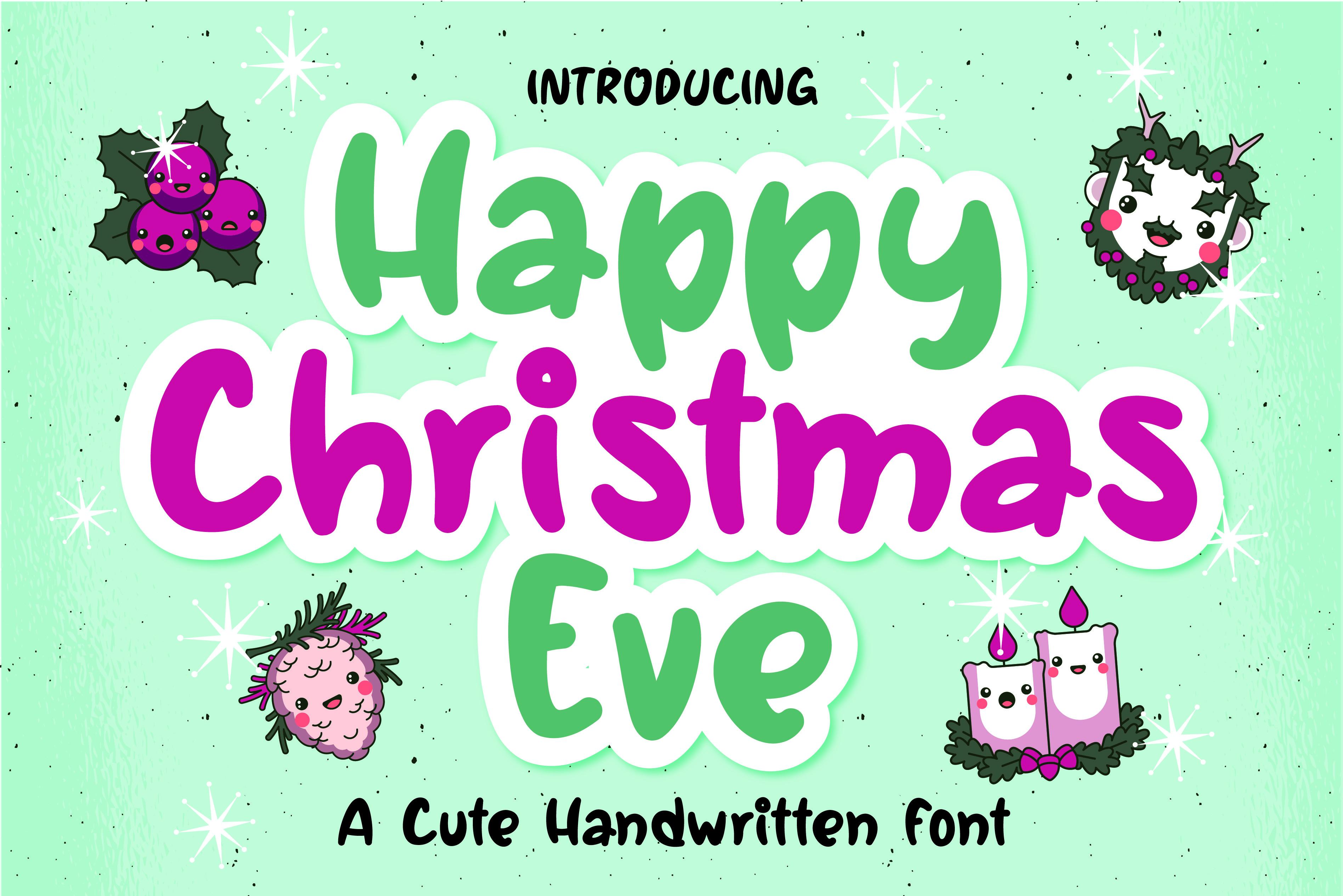 Happy Christmas Eve Font
