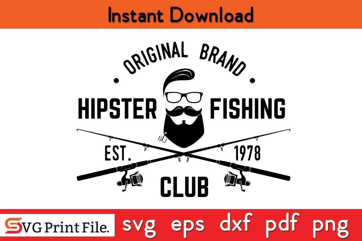 Original Brand Hipster Fishing Est 1978