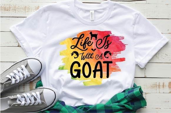 Life is with a Goat Svg