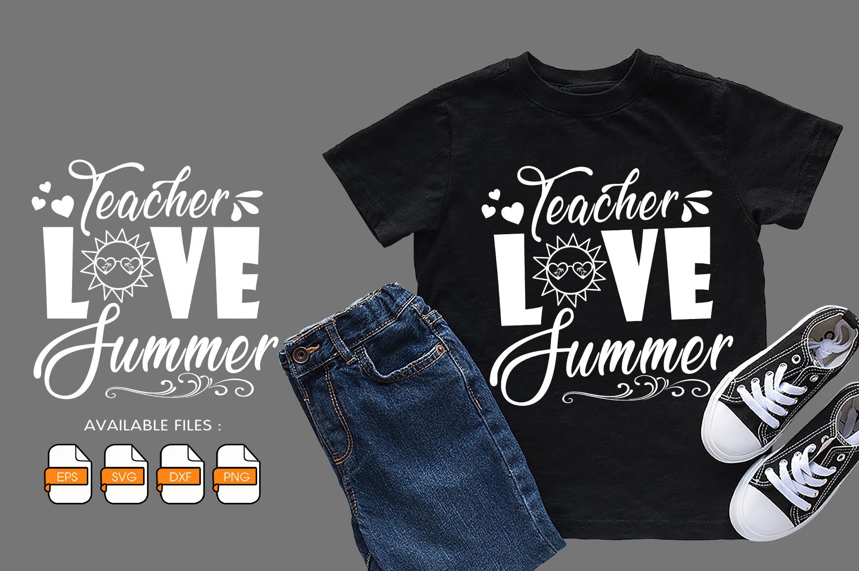 Teacher Love Summer