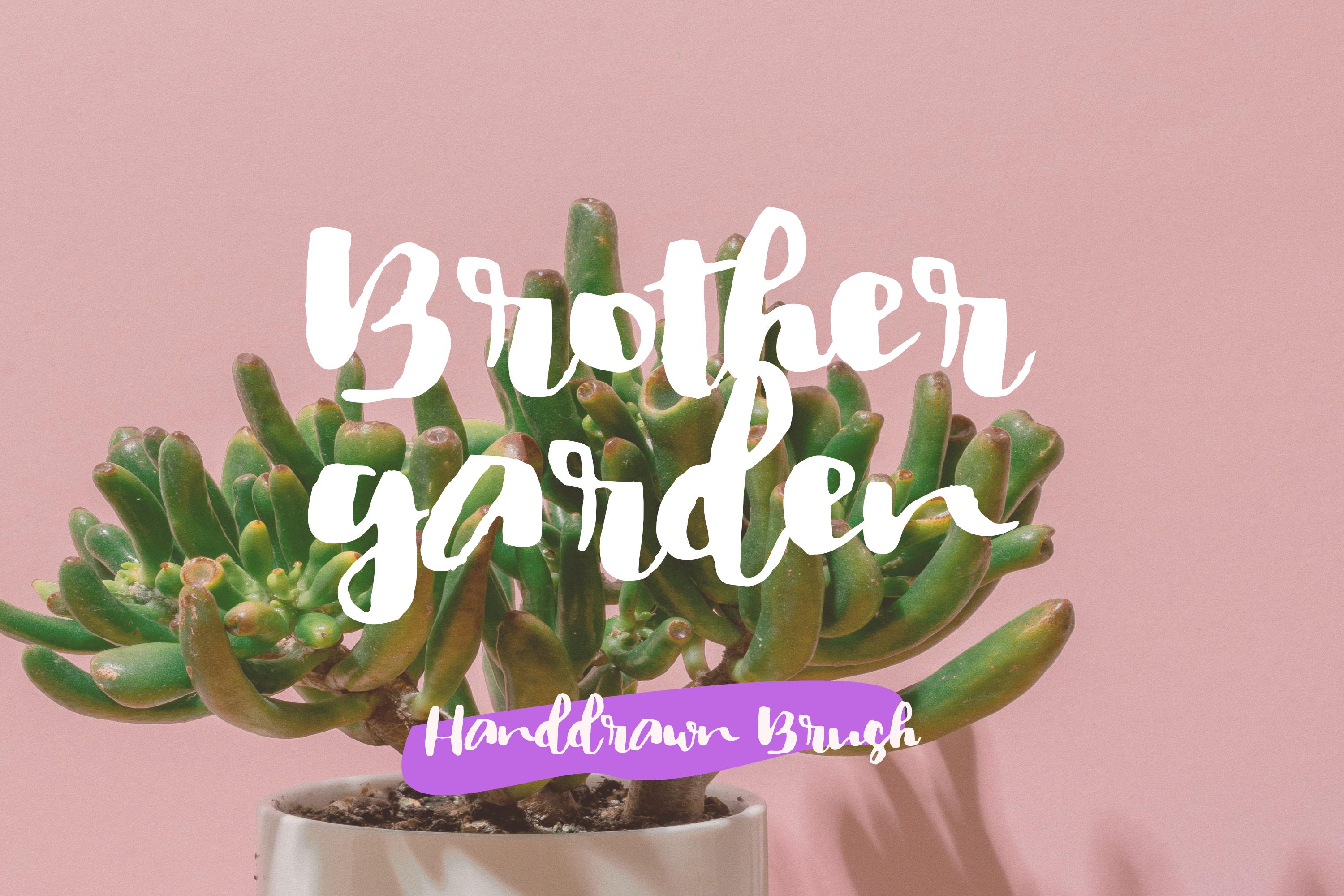 Brother Garden Font