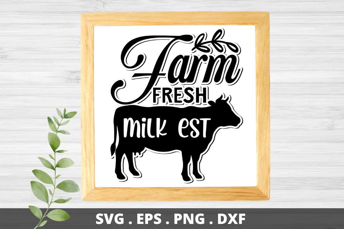 Farm Fresh Milk Est