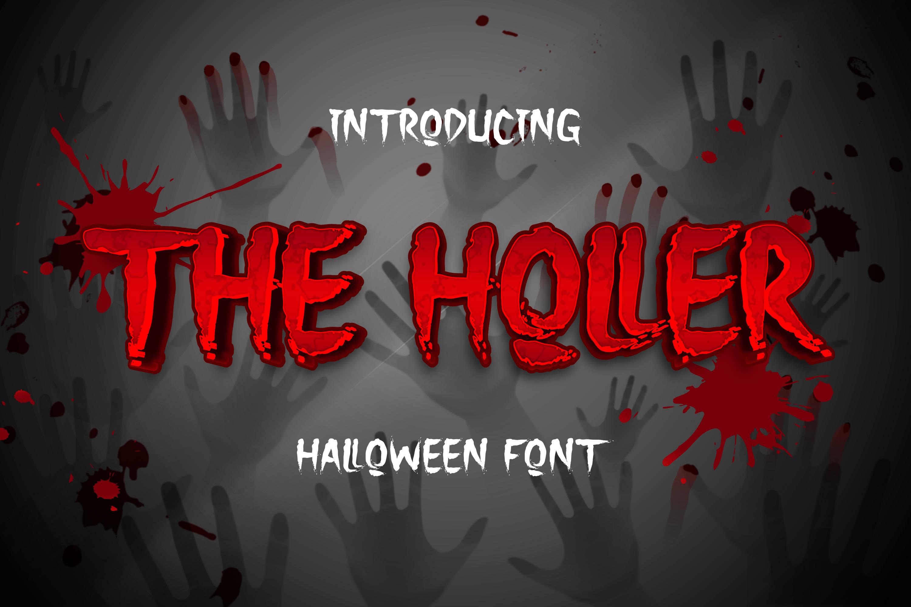 The Holler Font