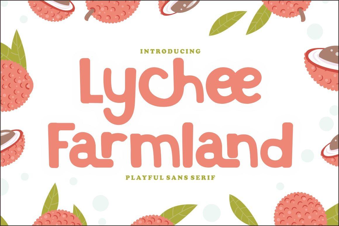 Lychee Farmland Font