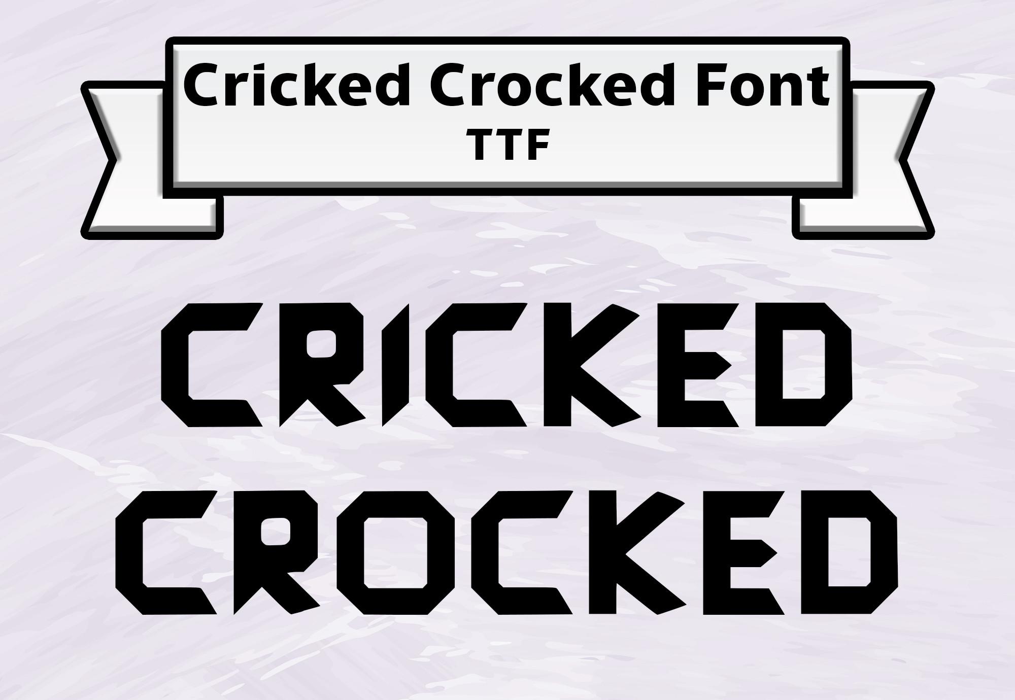 Cricked Crocked Font