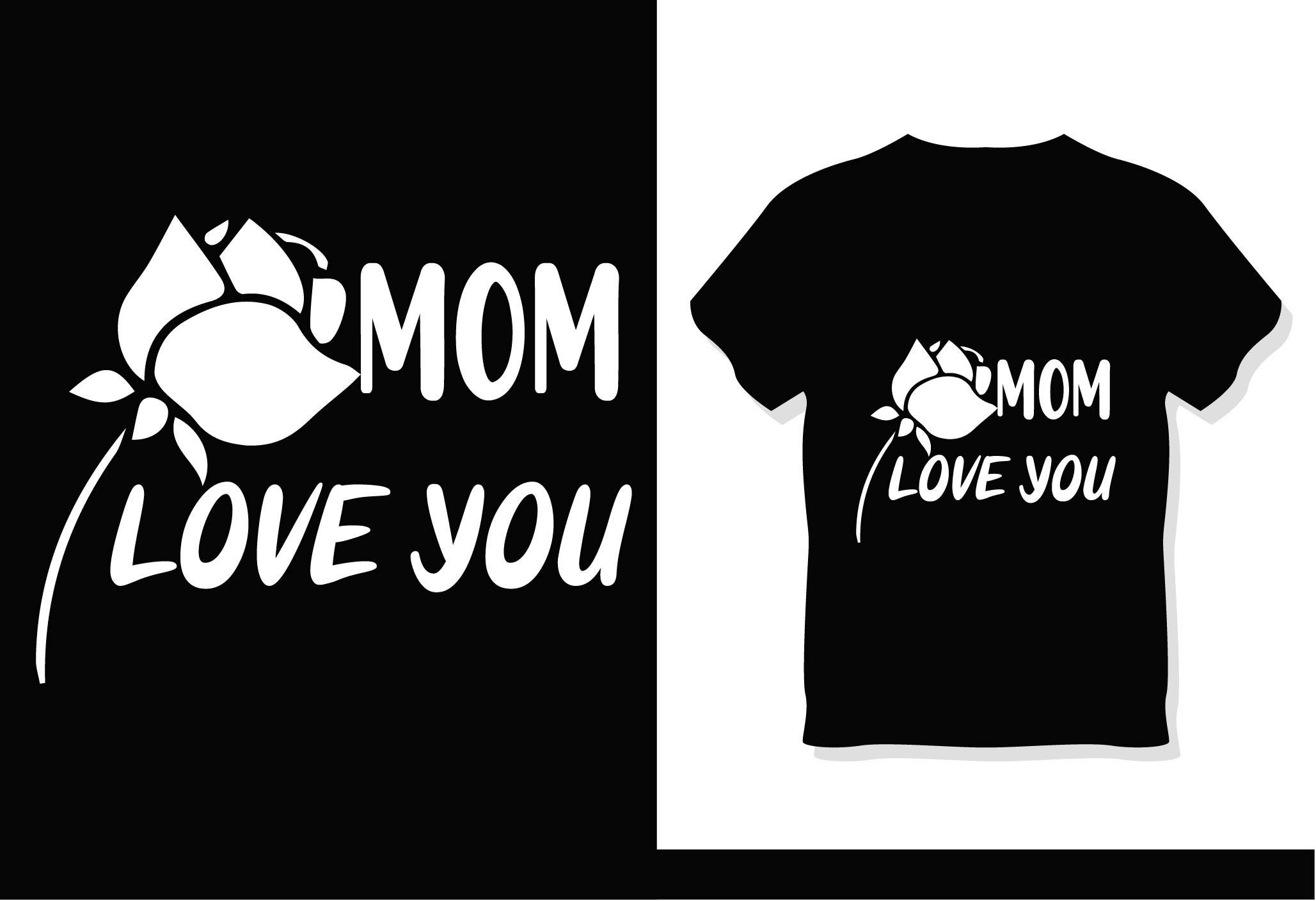 Mom Love You Design
